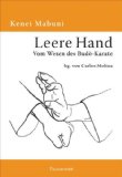 Leere Hand vom Wesen des Budo Karate